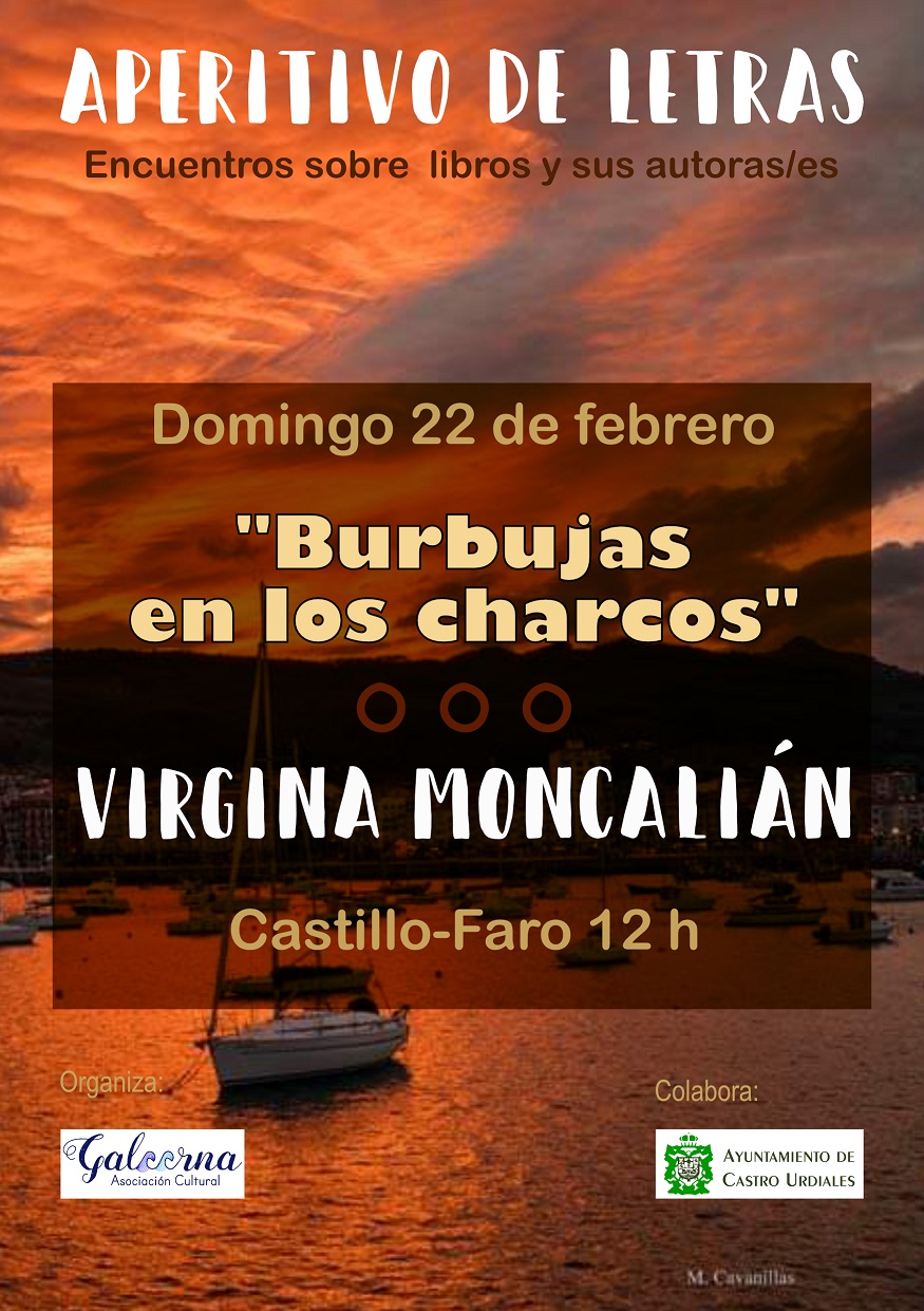 Aperitivo de letras con... Virginia Moncalián. <br>"Burbujas en los charcos"</br>