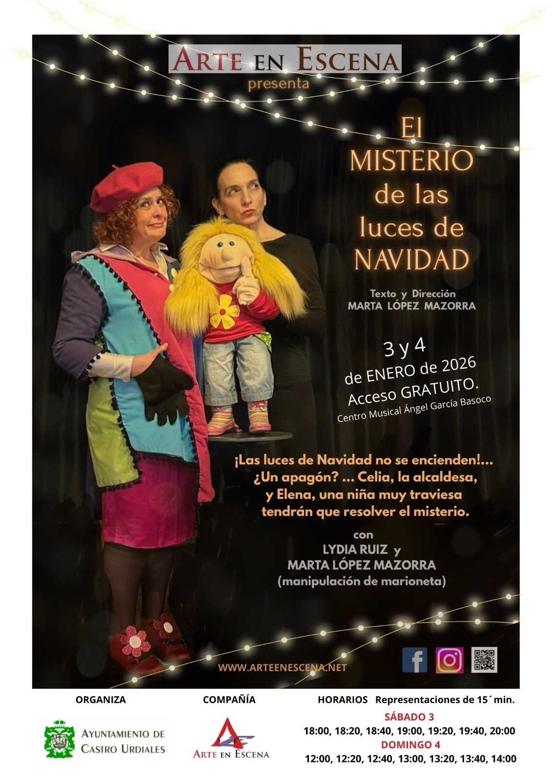 Arte en Escena Presenta: "El misterio de las Luces de la Navidad"