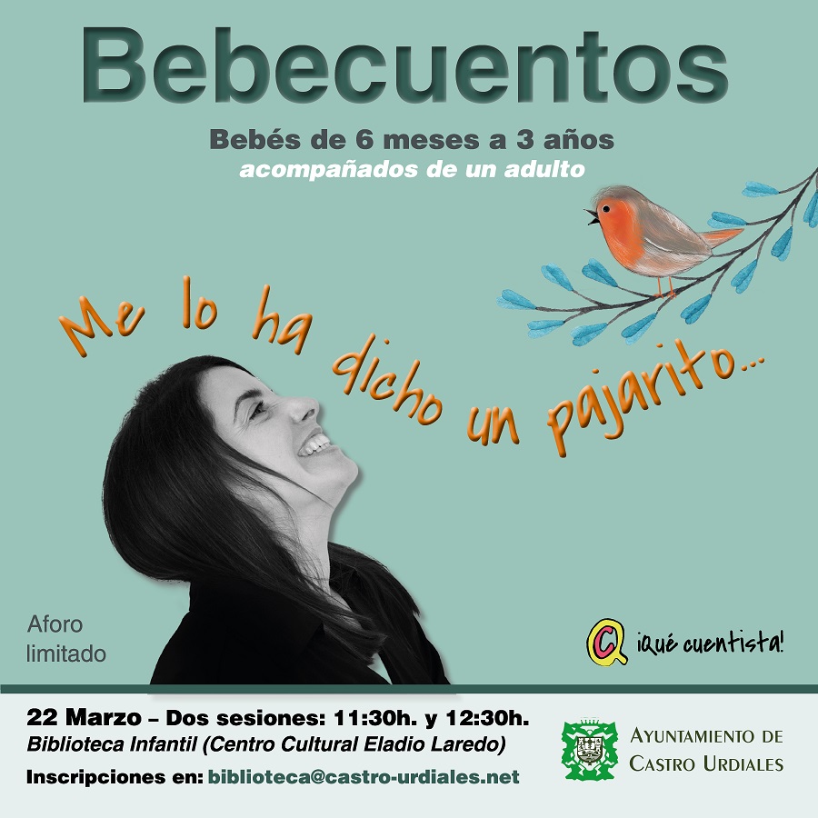 Bebecuentos " Me lo ha dicho un pajarito" a cargo de ¡Qué cuentista!