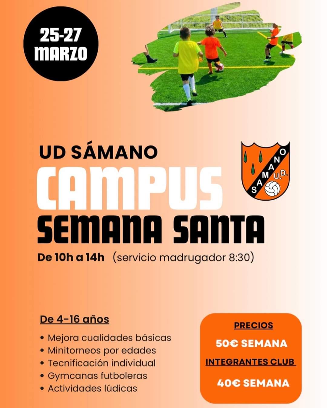 Campus U.D Sámano.Semana Santa 2024