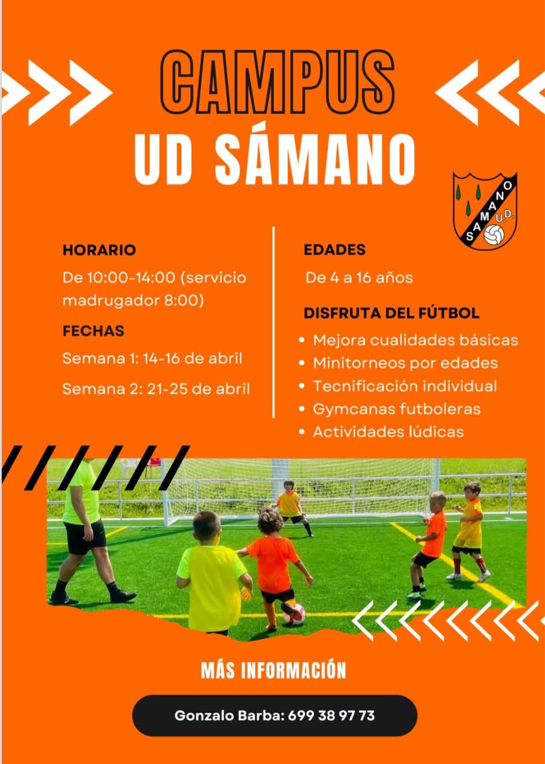 Campus U.D Sámano.Semana Santa 2025