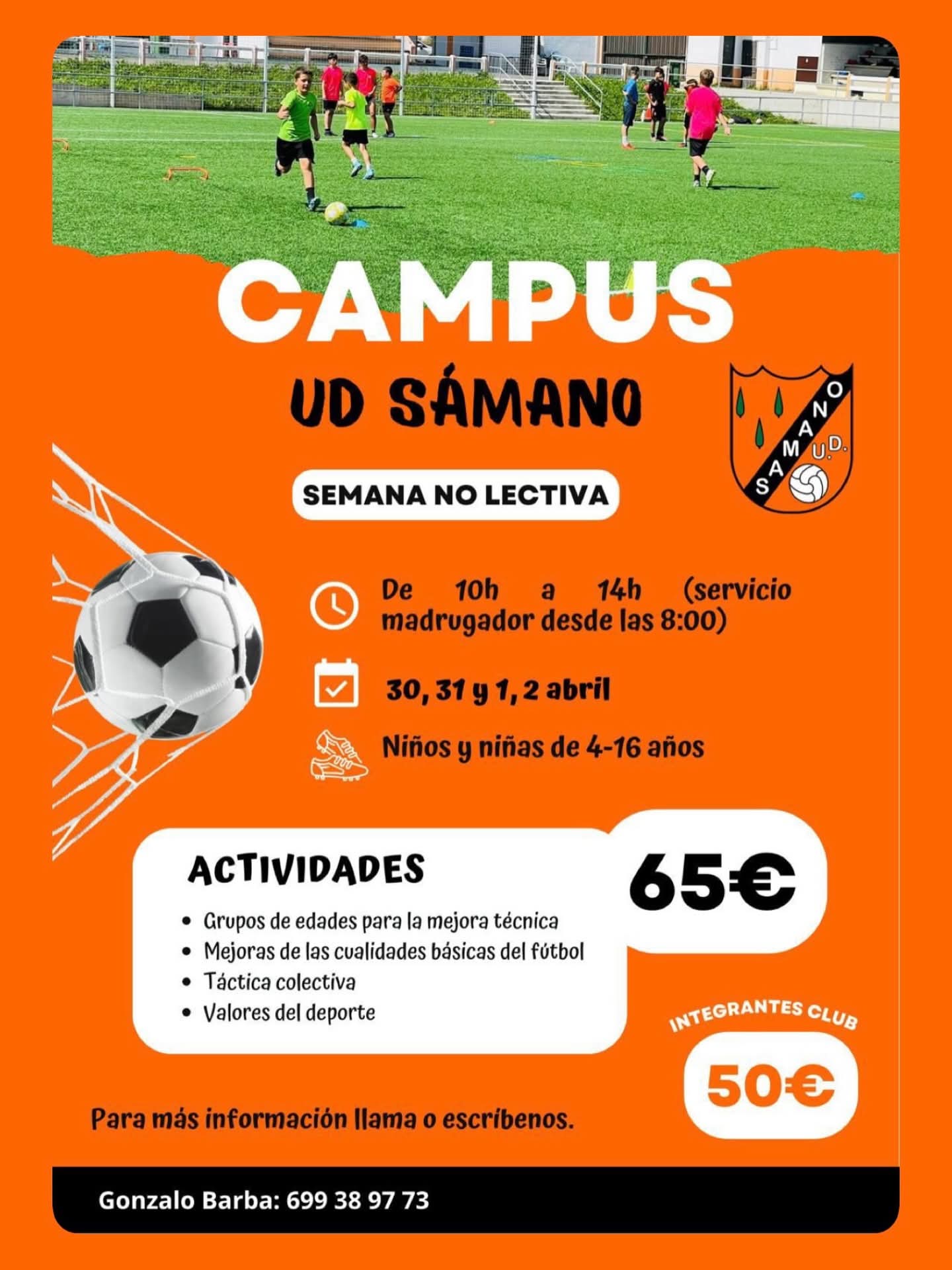Campus U.D Sámano.Semana Santa 2026