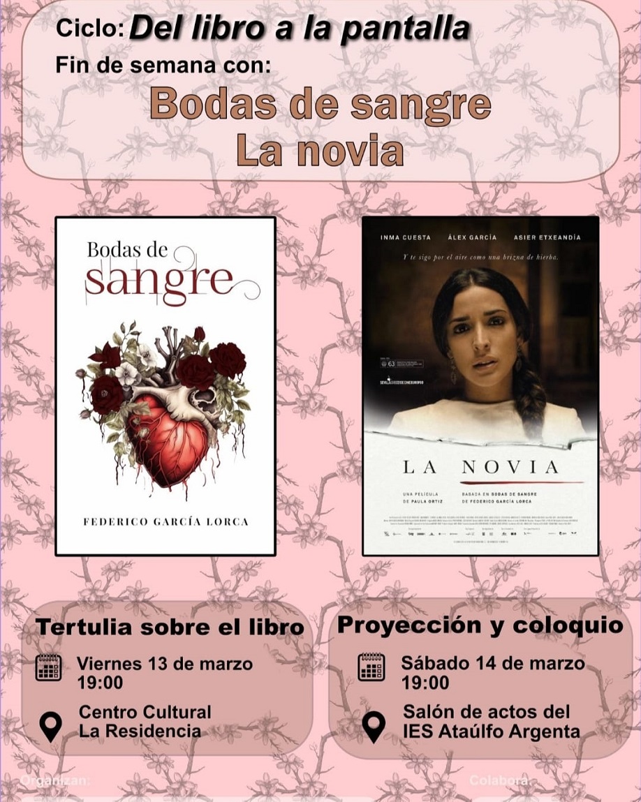 Ciclo: Del Libro a la Pantalla   "Bodas de sangre . Película y coloquio