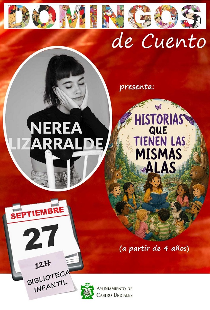 Domingos de Cuento  - "Historias que tienen las mismas alas" con Nerea Lizarralde