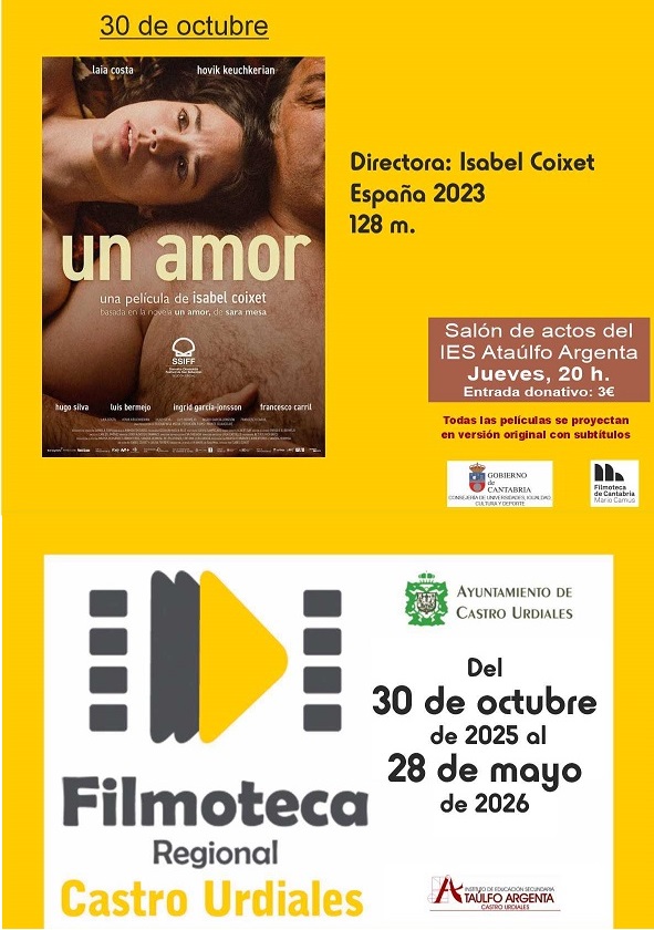 Filmoteca regional de Cantabria  -"Un Amor" de Isabel Coixet
