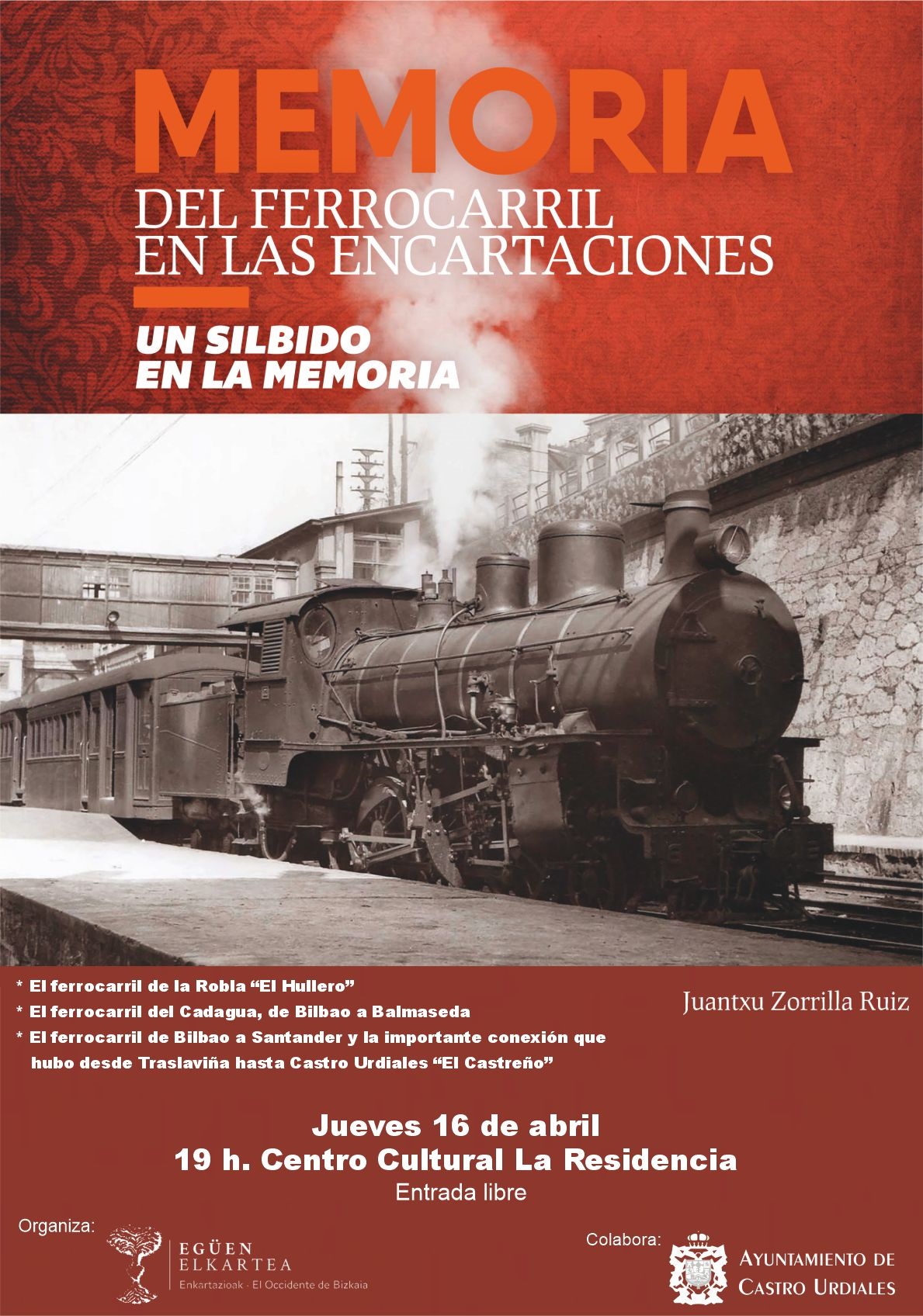 Memoria del Ferrocarril en Las Encartaciones. "Un silbido en la memoria"