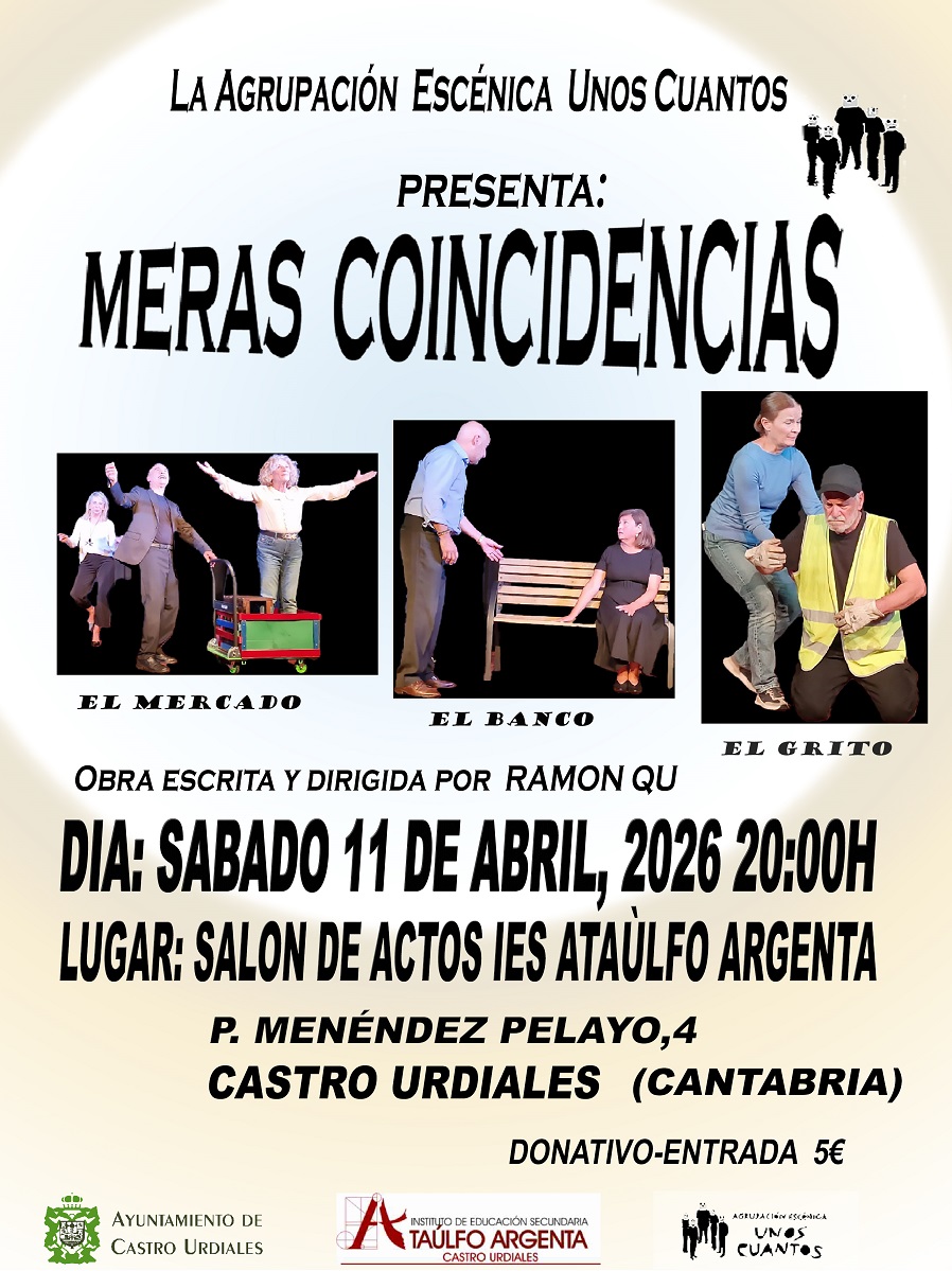 Agrupación Escénica Unos Cuantos presenta "Meras coincidencias"