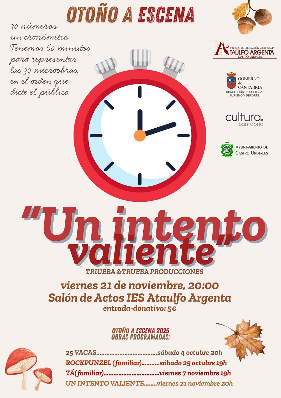 Otoño a Escena - "Un intento Valiente"