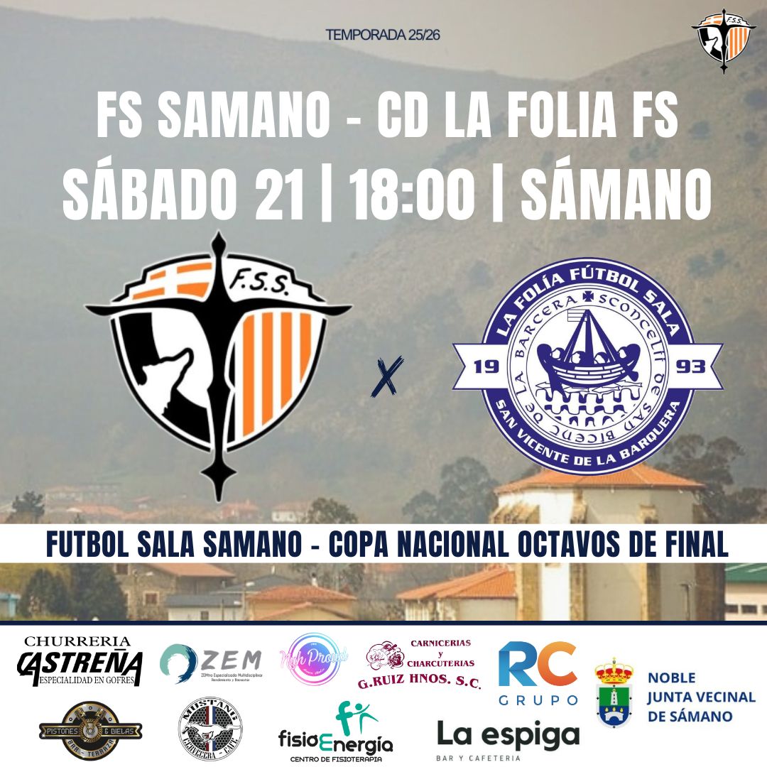 Partido FS Sámano-CD La Folia FS. Sábado 21 Febrero 2026 