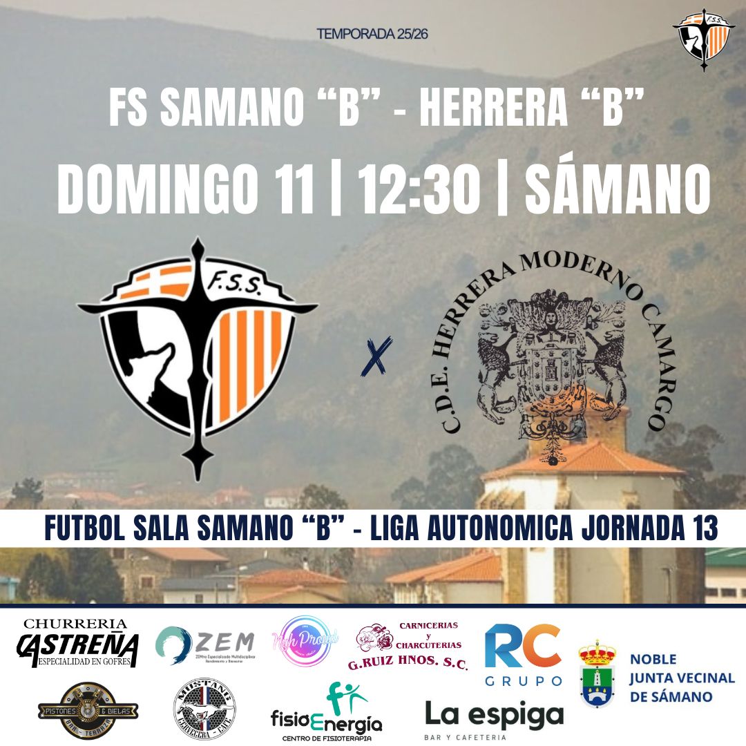 Partido FS Sámano"B"-Herrera"B"  11 Enero 2026